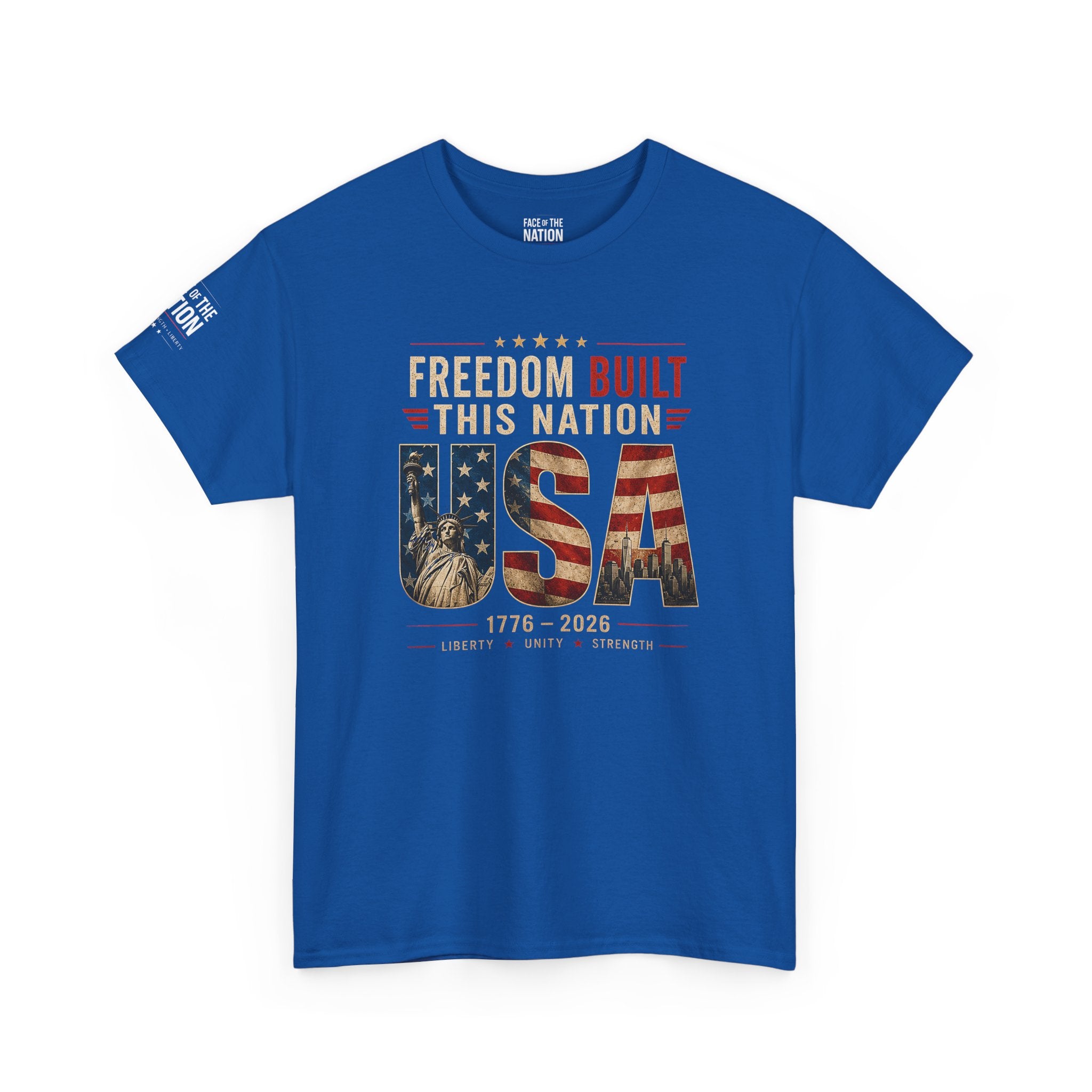 Freedom Built This Nation (Standard T-shirt)