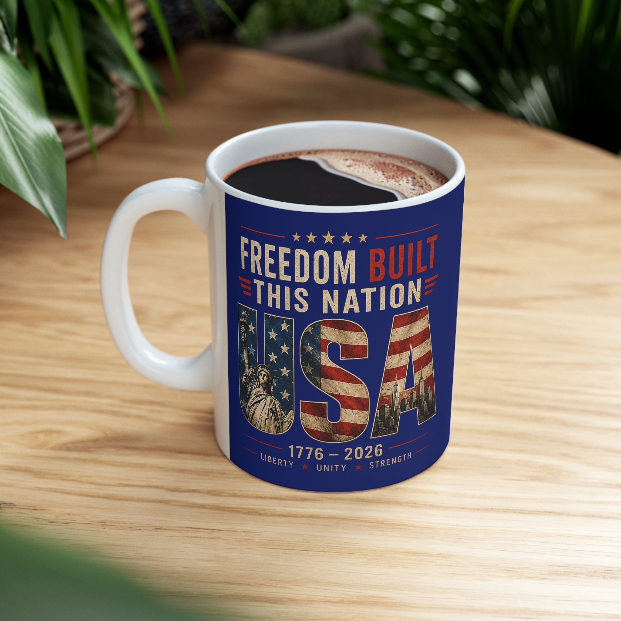 Freedom Built This Nation Mug