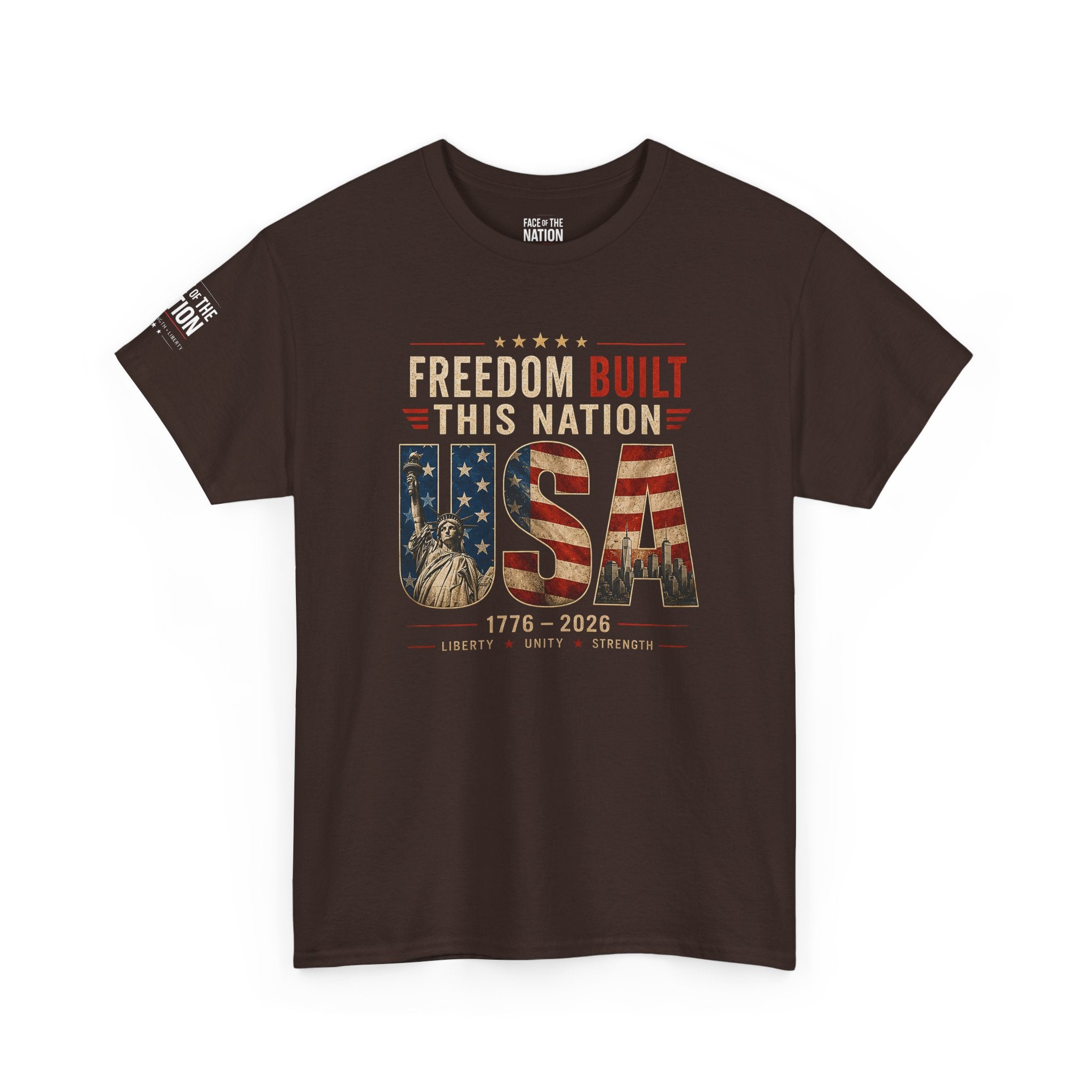 Freedom Built This Nation (Standard T-shirt)