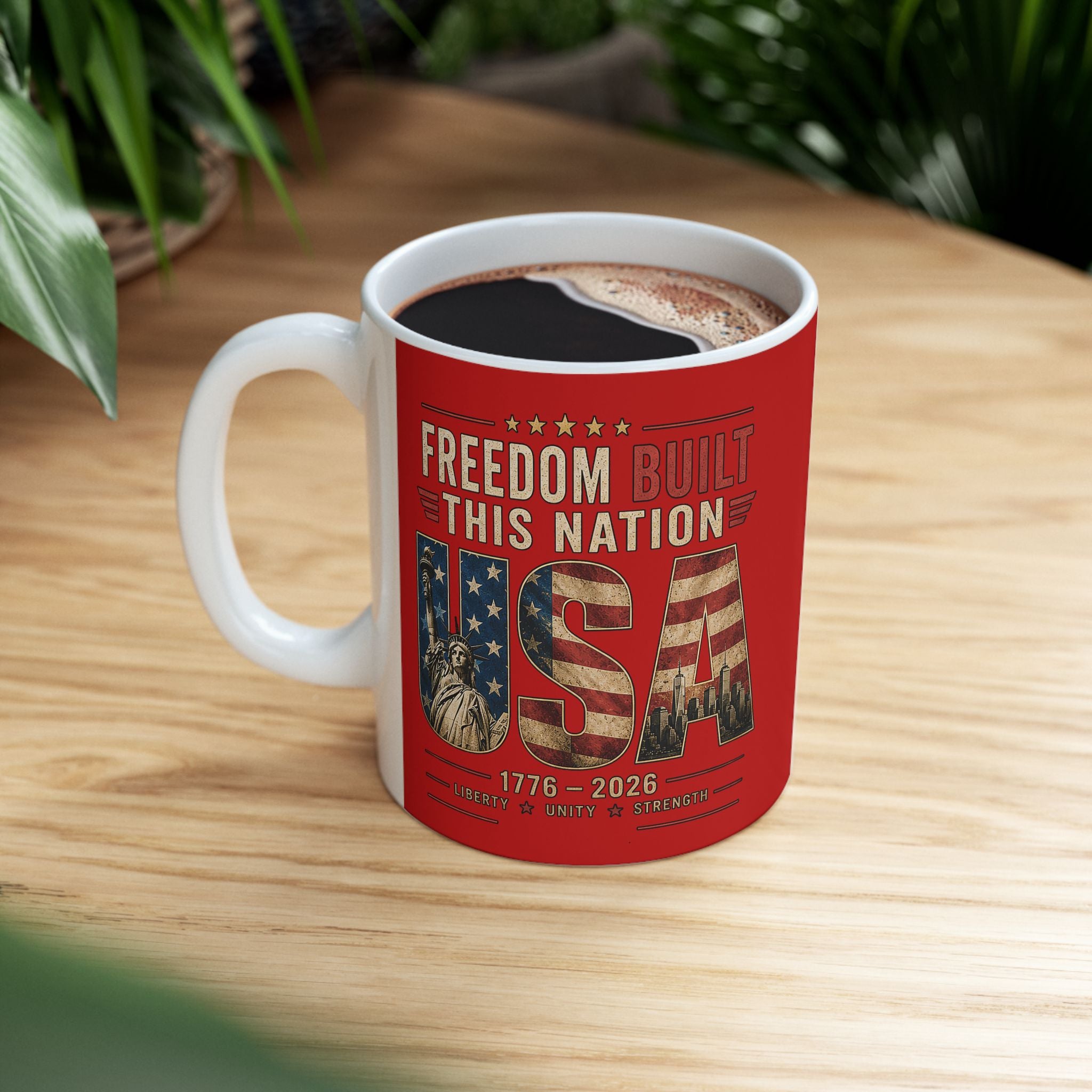 Freedom Built This Nation Mug